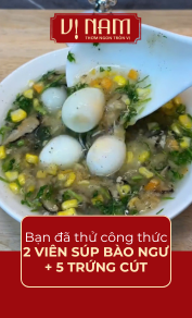 Thử ngay cong thức 2 viên súp bào ngư thêm 5 quả trứng chim cút