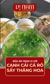 Canh cải cá rô sấy thăng hoa cho bữa ăn thêm trọn vị