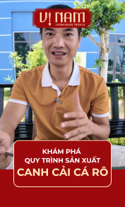 Quy trình sản xuất Canh cải cá rô Vị 
