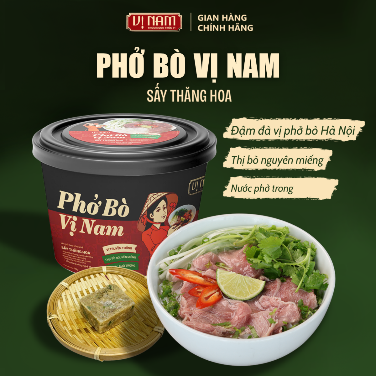 Phở bò Vị Nam sấy thăng hoa ăn liền