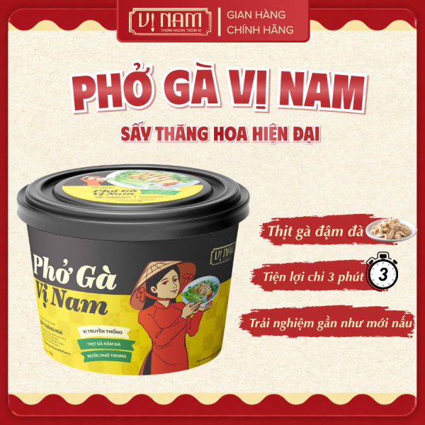 (SẢN PHẨM MỚI) Phở gà Vị Nam sấy thăng hoa ăn liền